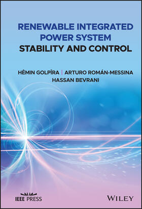 Roman-Messina / Golpîra / Bevrani | Renewable Integrated Power System Stability and Control | Buch | 978-1-119-68979-9 | sack.de