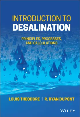 Theodore / Dupont | Introduction to Desalination | Buch | 978-1-119-69167-9 | sack.de