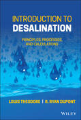 Theodore / Dupont |  Introduction to Desalination | Buch |  Sack Fachmedien