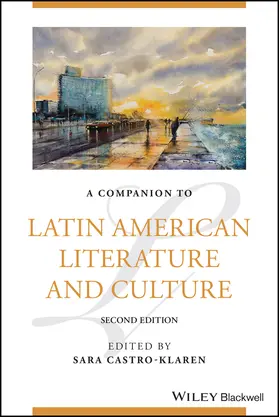 Castro-Klaren |  A Companion to Latin American Literature and Culture | Buch |  Sack Fachmedien