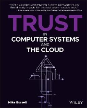 Bursell |  Trust in Computer Systems and the Cloud | eBook | Sack Fachmedien