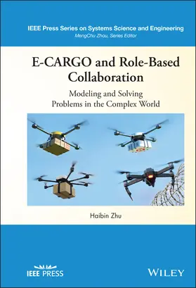 Zhu | E-Cargo and Role-Based Collaboration | Buch | 978-1-119-69306-2 | sack.de