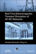 Dinavahi / Lin |  Real-Time Electromagnetic Transient Simulation of Ac-DC Networks | Buch |  Sack Fachmedien
