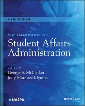 Mcclellan / Marquez Kiyama |  The Handbook of Student Affairs Administration | eBook | Sack Fachmedien