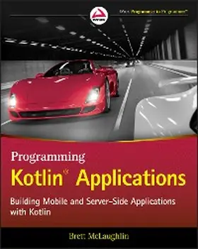 Mclaughlin |  Programming Kotlin Applications | eBook | Sack Fachmedien