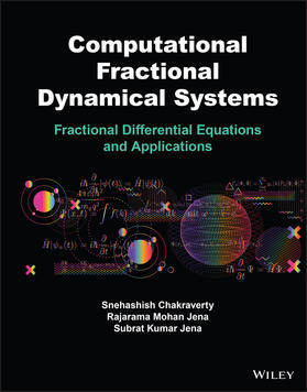 Chakraverty / Jena | Computational Fractional Dynamical Systems | Buch | 978-1-119-69695-7 | sack.de