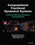 Chakraverty / Jena |  Computational Fractional Dynamical Systems | Buch |  Sack Fachmedien