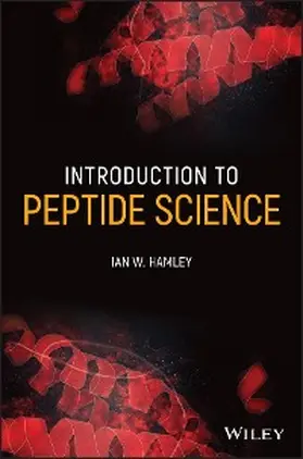 Hamley |  Introduction to Peptide Science | eBook | Sack Fachmedien