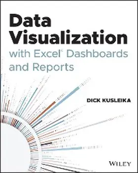 Kusleika |  Data Visualization with Excel Dashboards and Reports | eBook | Sack Fachmedien