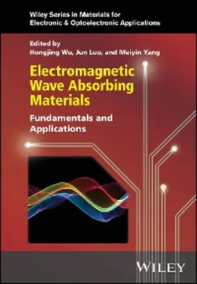 Wu / Luo / Yang | Electromagnetic Wave Absorbing Materials | E-Book | www.sack.de