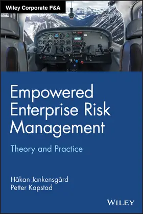 Jankensgard / Kapstad |  Empowered Enterprise Risk Management - Theory and Practice | Buch |  Sack Fachmedien