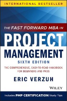 Verzuh |  The Fast Forward MBA in Project Management | eBook | Sack Fachmedien