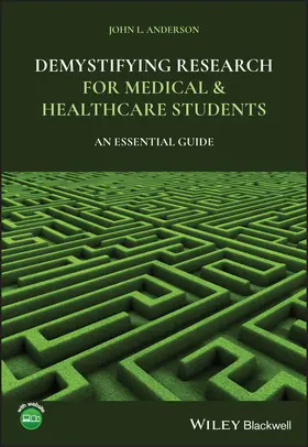 Anderson | Demystifying Research for Medical and Healthcare Students | Buch | 978-1-119-70137-8 | www.sack.de