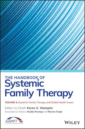 Rastogi / Singh | The Handbook of Systemic Family Therapy, Systemic Family Therapy and Global Health Issues | Buch | 978-1-119-70226-9 | sack.de