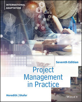 Meredith / Shafer / Mantel | Project Management in Practice, International Adaptation | Buch | 978-1-119-70303-7 | sack.de