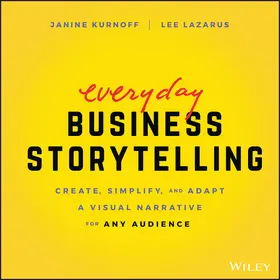 Kurnoff / Lazarus | Everyday Business Storytelling | Buch | 978-1-119-70466-9 | www.sack.de