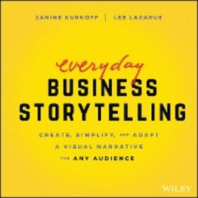 Kurnoff / Lazarus | Everyday Business Storytelling | E-Book | www.sack.de