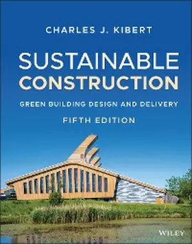 Kibert |  Sustainable Construction | eBook | Sack Fachmedien