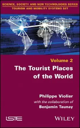 Violier / Taunay |  The Tourist Places of the World | eBook | Sack Fachmedien