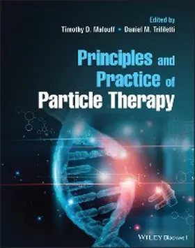 Malouff / Trifiletti | Principles and Practice of Particle Therapy | E-Book | www.sack.de