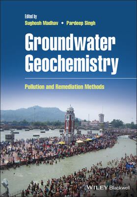 Madhav / Singh | Groundwater Geochemistry | Buch | 978-1-119-70969-5 | sack.de