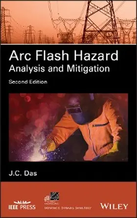 Das |  Arc Flash Hazard Analysis and Mitigation | eBook | Sack Fachmedien