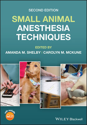 Shelby / McKune | Small Animal Anesthesia Techniques | Buch | sack.de