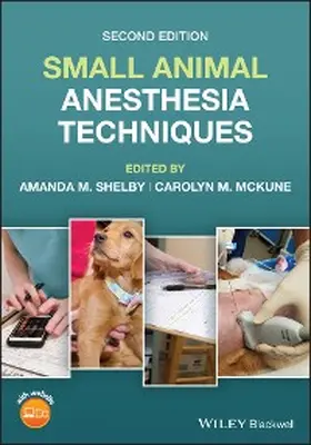 Shelby / McKune | Small Animal Anesthesia Techniques | E-Book | www.sack.de