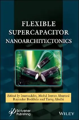 Ahamed / Boddula / Altalhi | Flexible Supercapacitor Nanoarchitectonics | E-Book | sack.de