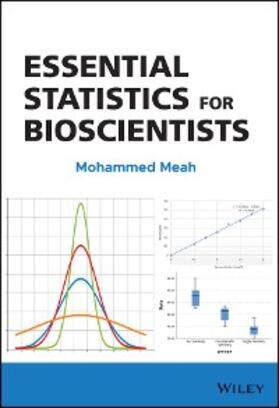 Meah |  Essential Statistics for Bioscientists | eBook | Sack Fachmedien