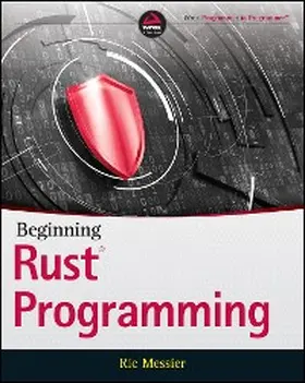 Messier |  Beginning Rust Programming | eBook | Sack Fachmedien