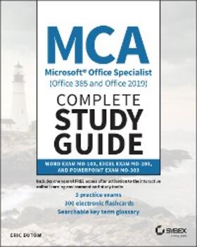 Butow |  MCA Microsoft Office Specialist (Office 365 and Office 2019) Complete Study Guide | eBook | Sack Fachmedien