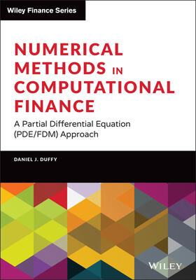 Duffy |  Numerical Methods in Computational Finance | Buch |  Sack Fachmedien