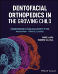 Saadia / Valencia |  Dentofacial Orthopedics in the Growing Child | Buch |  Sack Fachmedien