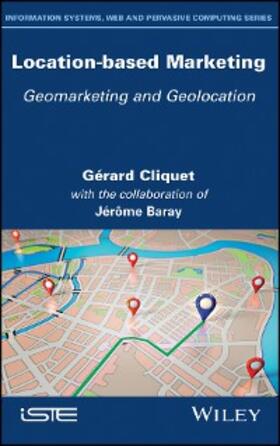 Cliquet / Baray | Location-Based Marketing | E-Book | sack.de