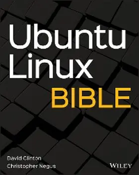 Clinton / Negus |  Ubuntu Linux Bible | eBook | Sack Fachmedien