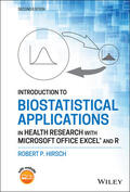Hirsch |  Introduction to Biostatistical Applications in Health Research with Microsoft Office Excel and R | Buch |  Sack Fachmedien