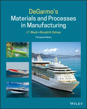 Black / Kohser | DeGarmo's Materials and Processes in Manufacturing | Buch | 978-1-119-72329-5 | www.sack.de