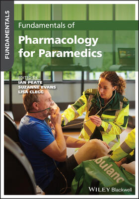 Peate / Clegg / Evans | Fundamentals of Pharmacology for Paramedics | Buch | 978-1-119-72428-5 | sack.de