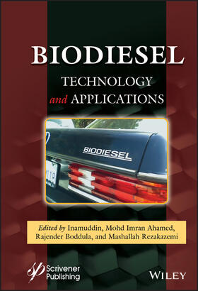 Inamuddin / Ahamed / Boddula |  Biodiesel Technology and Applications | Buch |  Sack Fachmedien