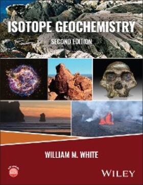 White | Isotope Geochemistry | E-Book | sack.de