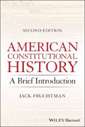 Fruchtman | American Constitutional History | E-Book | www.sack.de