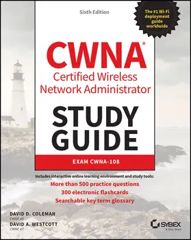 Coleman / Westcott |  Cwna Certified Wireless Network Administrator Study Guide | Buch |  Sack Fachmedien