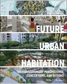 Heckmann |  Future Urban Habitation | eBook | Sack Fachmedien