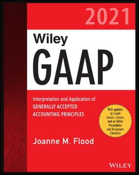Flood | Flood, J: Wiley GAAP 2021 | Buch | 978-1-119-73617-2 | sack.de
