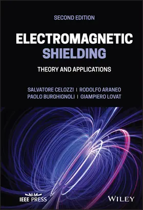 Celozzi / Araneo / Burghignoli | Electromagnetic Shielding | Buch | 978-1-119-73628-8 | sack.de