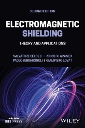 Celozzi / Araneo / Burghignoli |  Electromagnetic Shielding | eBook | Sack Fachmedien