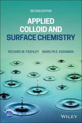 Pashley / Karaman | Applied Colloid and Surface Chemistry | Buch | 978-1-119-73912-8 | sack.de
