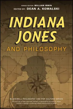 Irwin / Kowalski |  Indiana Jones and Philosophy | Buch |  Sack Fachmedien
