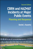 Kaszeta |  Cbrn and Hazmat Incidents at Major Public Events | Buch |  Sack Fachmedien